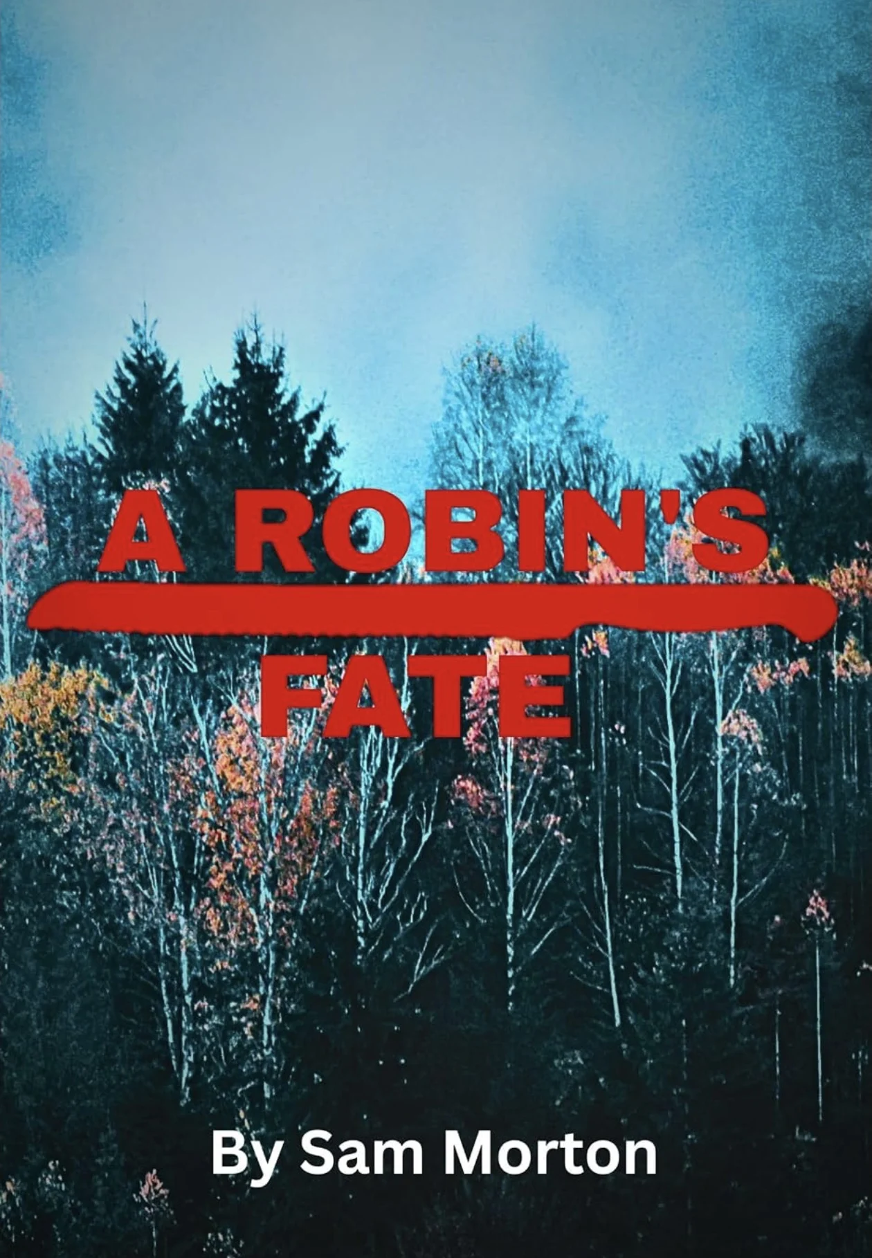 A Robin's Fate — book cover by Sam Morton